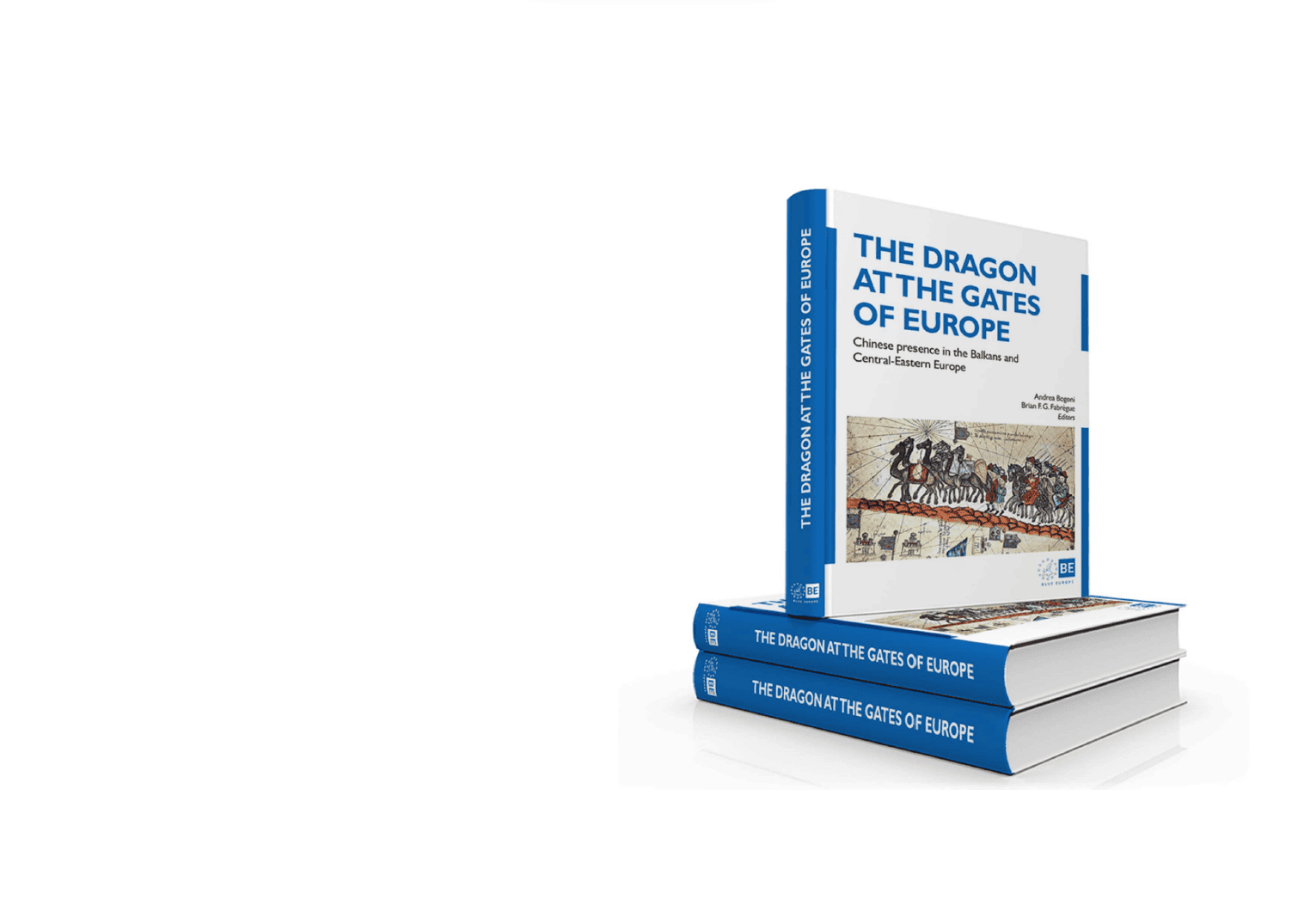Announcing our new book: The Dragon at the Gates of Europe